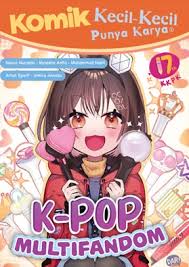 Komik kecil-kecil punya karya : K-pop Multifandom