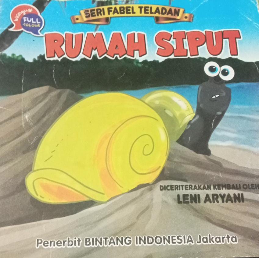 Rumah siput  : seri fabel teladan