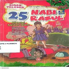 Kisah nyata 25 nabi dan rasul