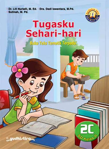 Tugasku sehari-hari  SD Kelas 2 :  Buku teks tematik terpadu