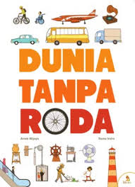 Dunia tanpa roda