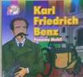 Karl friedrich Benz  : penemu mobil
