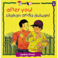 After you ! Silakan anda duluan ! : Good Manners