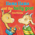 Ilama ilama and the bully goat