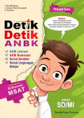 Detik-detik ANBK : dilengkapi simulasi MSAT : Petunjuk guru untuk SD/MI