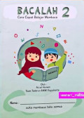 Bacalah : cara cepat belajar membaca 2