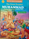 My first islamic encyclopeBee : the great prophet muhammad meneladani manusia pilihan allah : masyarakat jahiliyah