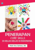 Penerapan core skills dikelas-kelas di indonesia