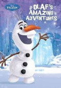 Olahf's  amazing adventures : there tales to enjoy  olaf's perfect summer day olaf's new reindeer friend olaf and troll tots