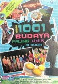 Kisah 1001 budaya paling unik di dunia