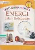 Sains untuk pemula : Energi dalam kehdupan