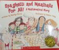 Spaghetti and meatballs for all ! a mathematical story