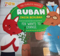 Fabel pembentukan karakter rubah ingin berubah : fox wants to change = bilingual full colour