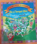 Rio si tompel mini : Pustaka Anak Nusantara : Pelatnas Bulutangkis Ragunan