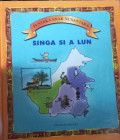 Singa si alun : Pustaka Anak Nusantara : Singkawang
