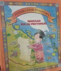 Warisan pulau penyengat ; Pustaka Anak Nusantara : Pulau Penyengat