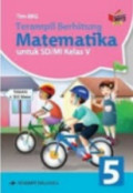 Terampil berhitung matematika untuk SD kelas V  : berdasarkan kurikulum 2013 Revisi.