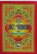 Juz'amma & doa-doa pilihan : arab latin terjemah