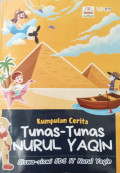 Kumpulan Cerita Tunas-tunas Nurul Yaqin