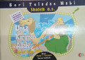 Seri teladan nabi : Shaleh A.S : Unta kiriman Allah ; Camel from allah