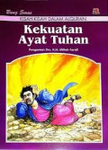 Kisah-kisah dalam al-qur'an : kekuatan ayat tuhan 8