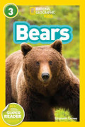 Bears level 3 : National Geographic Kids Super Readers