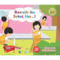 Bersih itu sehat lho