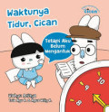Waktunya tidur,cican : tetapi aku belum mengantuk