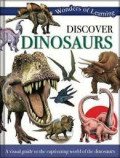 Discover the prehistoric world of : Dinosaurs