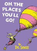 Oh, the places you''ll Go !