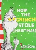 How the grinch stole christmas !