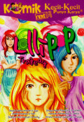 Komik next G : Lollipop tragedy