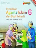 Pendidikan Agama Islam dan budi pekerti 6 : untuk kelas VI sekolah dasar