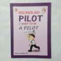 Aku ingin jadi pilot