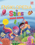 Ensiklopedia sains untuk ana-anak  disertai terjemahan al-qur'an : manusia dan teknologi Jilid 4