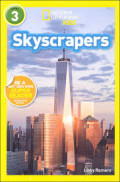 Skyscrapers level 3 : National Geographic Kids Super Readers