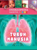 Ensiklopedia Saintis Junior : Tubuh Manusia = Children's Encylopedia of human body